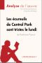 Les écureuils de Central Park sont tristes le lundi de Katherine Pancol (Analyse de l'oeuvre)