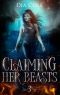 Claiming Her Beasts Book Three