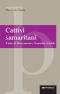 Cattivi samaritani · Il mito del libero mercato e l'economia mondiale (Paperback)