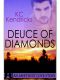 Deuce Of Diamonds