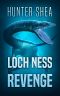 Loch Ness Revenge