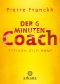 Der 6-Minuten-Coach · Erfinde dich neu