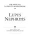 The Official Patient's Sourcebook on Lupus