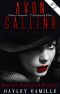 Bewitched, Bothered and Bewildered (Episode #7) (‘Avon Calling’ Vigilante Crime Series)