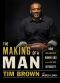 The Making of a Man