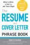 The Resume and Cover Letter Phrase Book