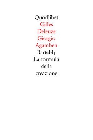 Bartleby. La Formula Della Creazione