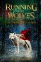 Running with Wolves · The Aurora Chronicles