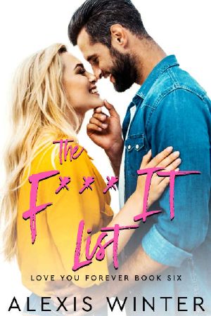 The F It List (Love You Forever Book 6)