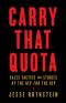 Carry That Quota · Sales Tactics and Stories by the Rep for the Rep