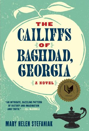 The Cailiffs of Baghdad, Georgia