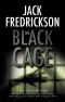 The Black Cage