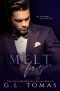 Melt For You: A BWWM BDSM Romance (The Kinky Matchmaker Book 2)