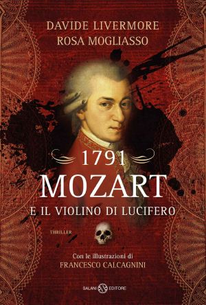 1791. Mozart E Il Violino Di Lucifero