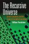 The Recursive Universe