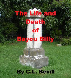 Life and Death of Bayou Billy