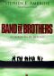 Band of Brothers - Companhia De Heróis