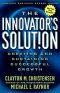 The Innovator's Solution · Creating and Sustaining Successful Growth