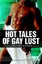 Hot Tales of Gay Lust