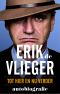 Erik De Vlieger Autobiografie