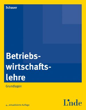 Betriebswirtschaftslehre · Grundlagen