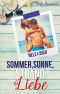 Sommer, Sonne, Strand & Liebe: Nele & Josh