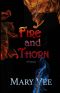 Fire and Thorn