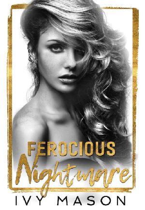 Ferocious Nightmare: a Billionaire Mafia Romance (Dark Throne Book 4)