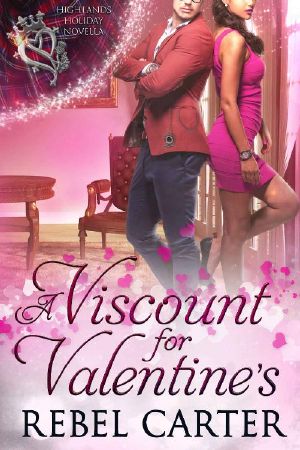 A Viscount for Valentine's: Highlands Holiday Novella