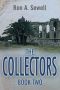 The Collectors Book Two: Full Circle (The Collectors Series 2)