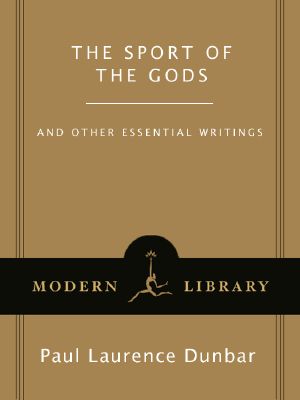 The Sport of the Gods · and Other Essential Writings