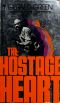 The Hostage Heart