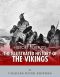 History for Kids: The Illustrated History of the Vikings