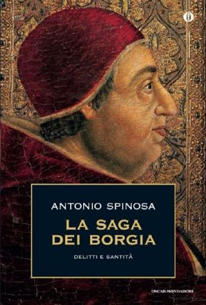 La Saga Dei Borgia