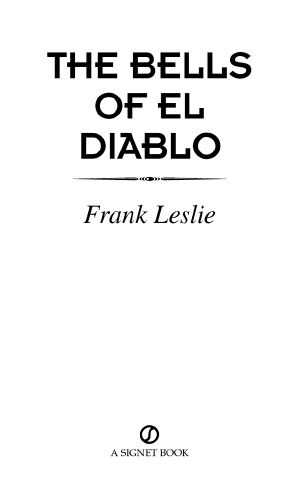 The Bells of El Diablo