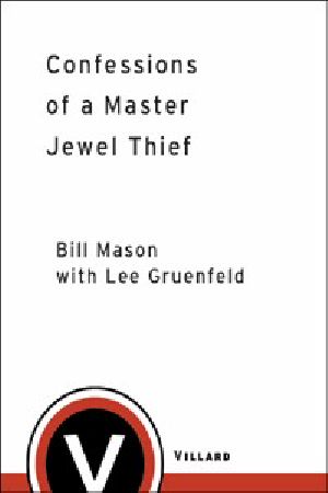 Confessions of a Master Jewel Thief