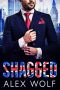 Shagged · A Billionaire Romance