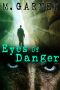 Eyes of Danger