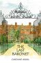 The Last Baronet