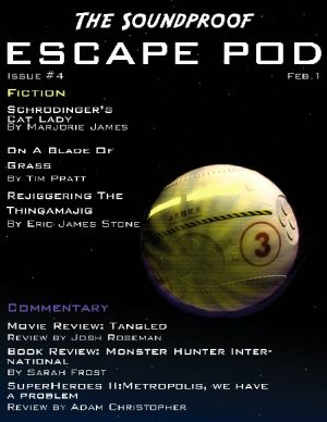 The Soundproof Escape Pod #4