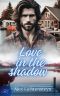 Love in the shadow