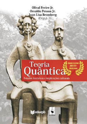 Teoria Quântica - Estudos Históricos E Implicações Culturais