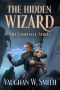 The Hidden Wizard · The Complete Series