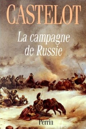 La Campagne De Russie