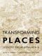 Transforming Places · Lessons from Appalachia