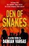 Den of Snakes