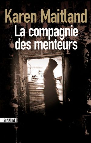 La Compagnie Des Menteurs