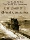 The Diary of a U-Boat Commander · With an Introduction and Explanatory Notes by Etienne