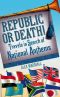 Republic or Death!