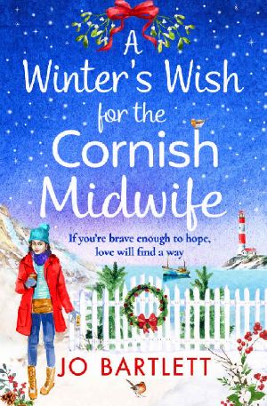 A Winter's Wish For The Cornish Midwife (The Cornish Midwife Series)